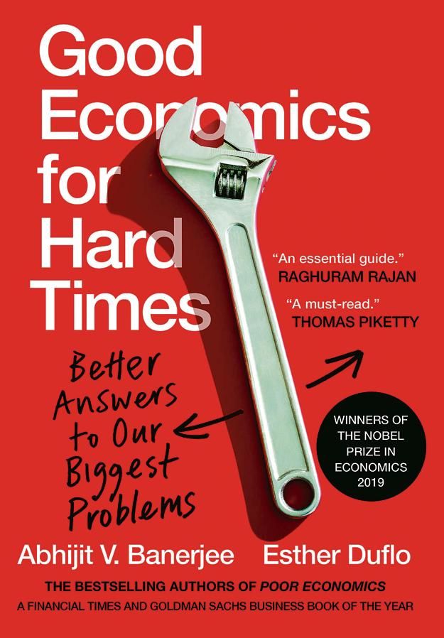 艰难时期的良好经济学：我们最大问题的更好答案