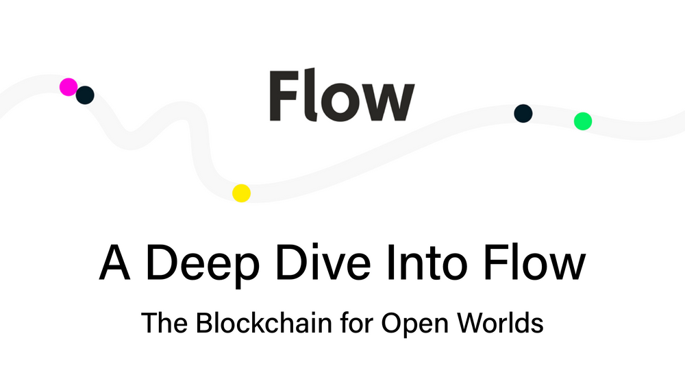 深入研究Flow：開放世界的區塊鏈